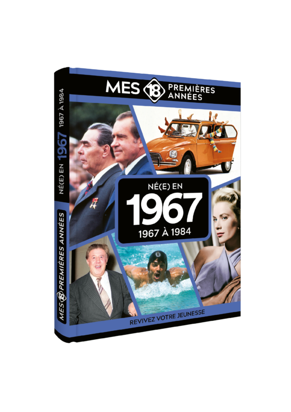 Mes 18 Premières Années 1967