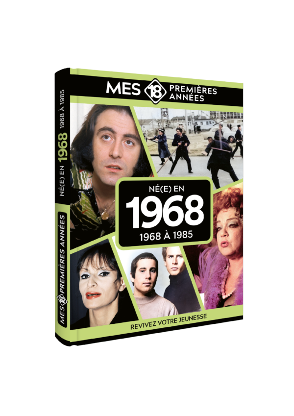Mes 18 Premières Années 1968