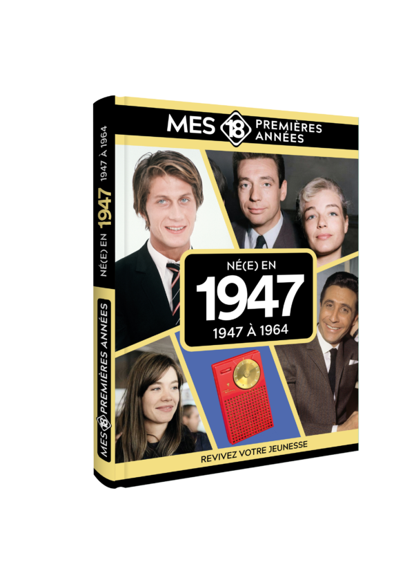Mes 18 Premières Années 1947