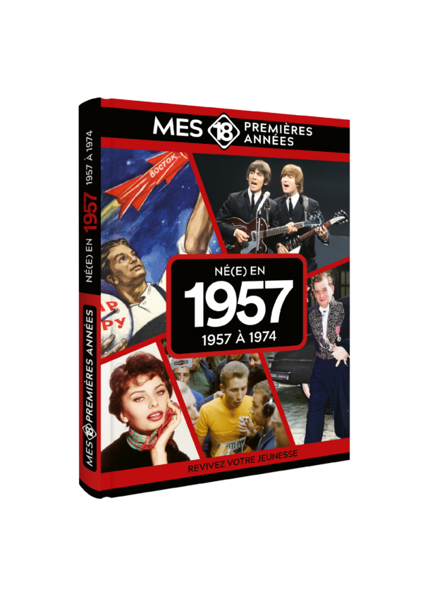 Mes 18 Premières Années 1957