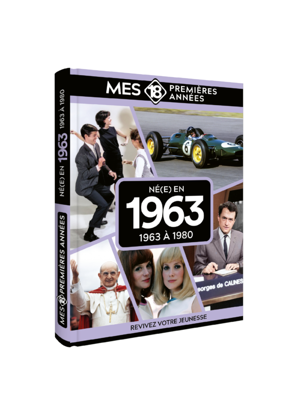 Mes 18 Premières Années 1963
