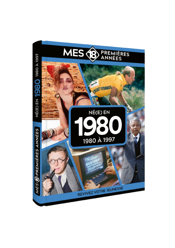 Mes 18 Premières Années 1980